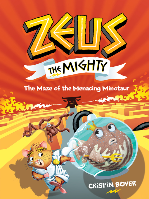 Title details for Zeus the Mighty by Crispin Boyer - Wait list